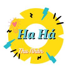 Ha Há (Thu Nhân)