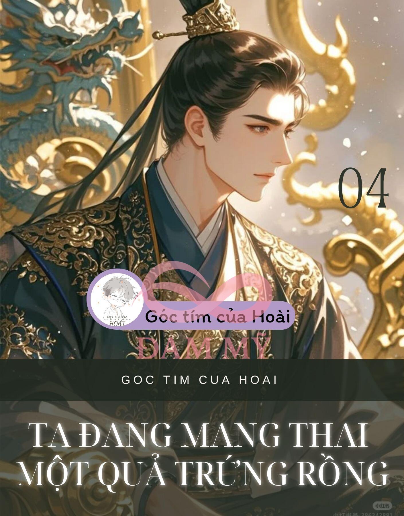 TA ĐANG MANG THAI MỘT QUẢ TRỨNG RỒNG
