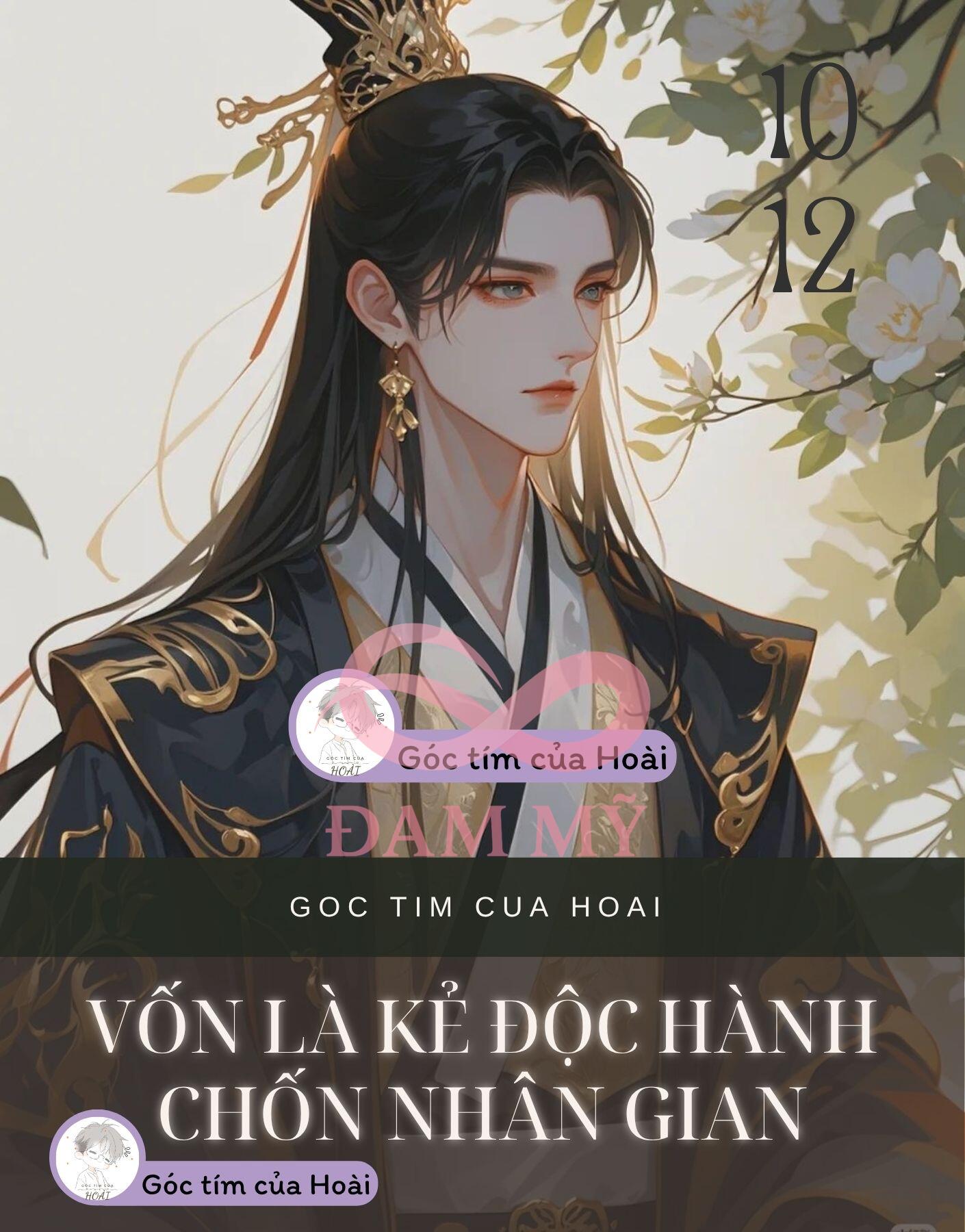 VỐN LÀ KẺ ĐỘC HÀNH CHỐN NHÂN GIAN