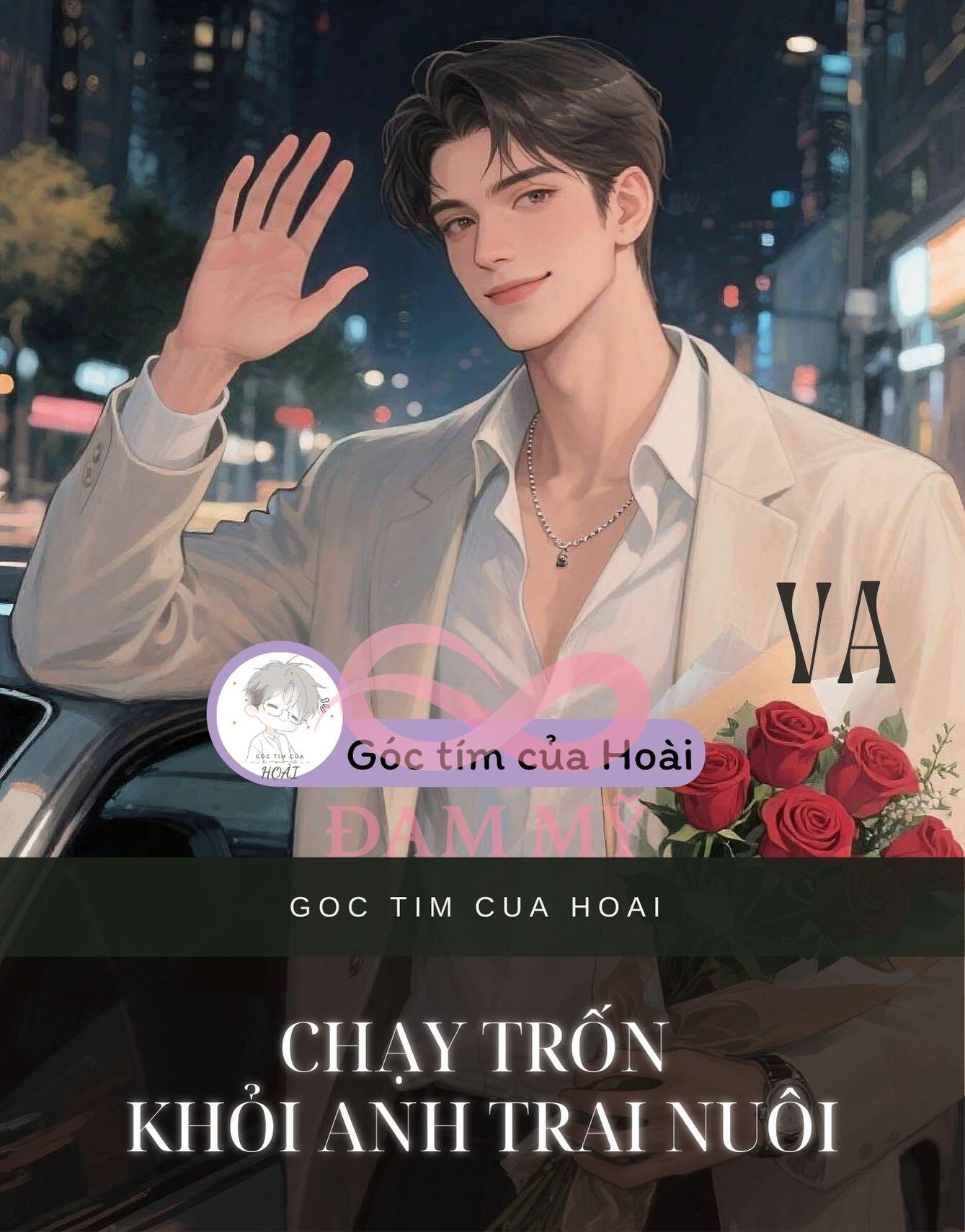 CHẠY TRỐN KHỎI ANH TRAI NUÔI