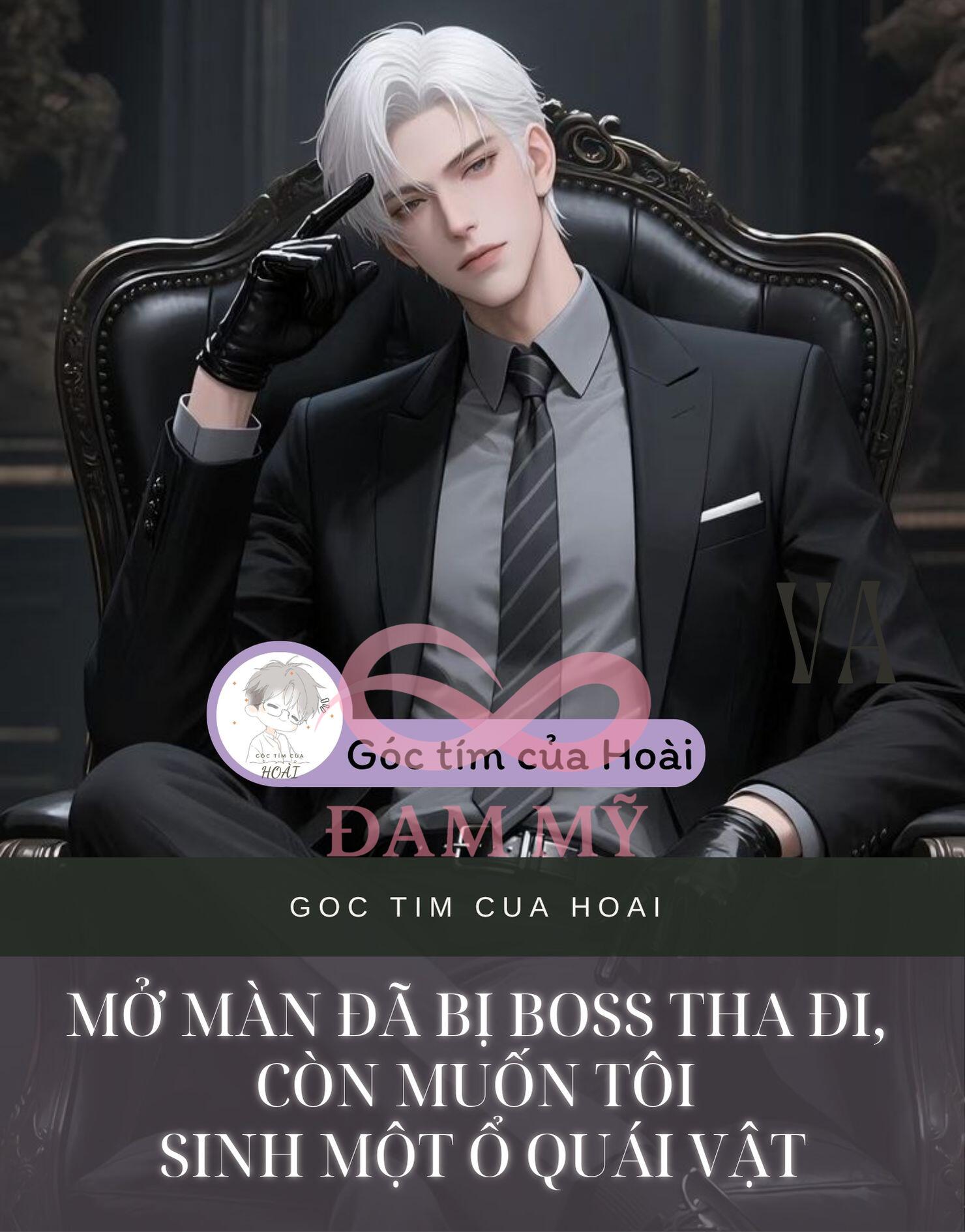 Mở màn đã bị Boss tha đi, còn muốn tôi sinh một ổ quái vật