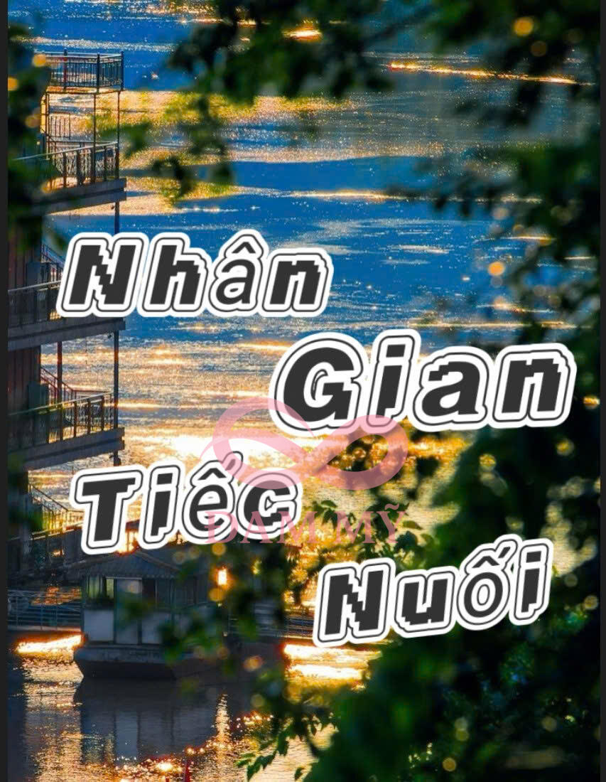 Nhân Gian Tiếc Nuối