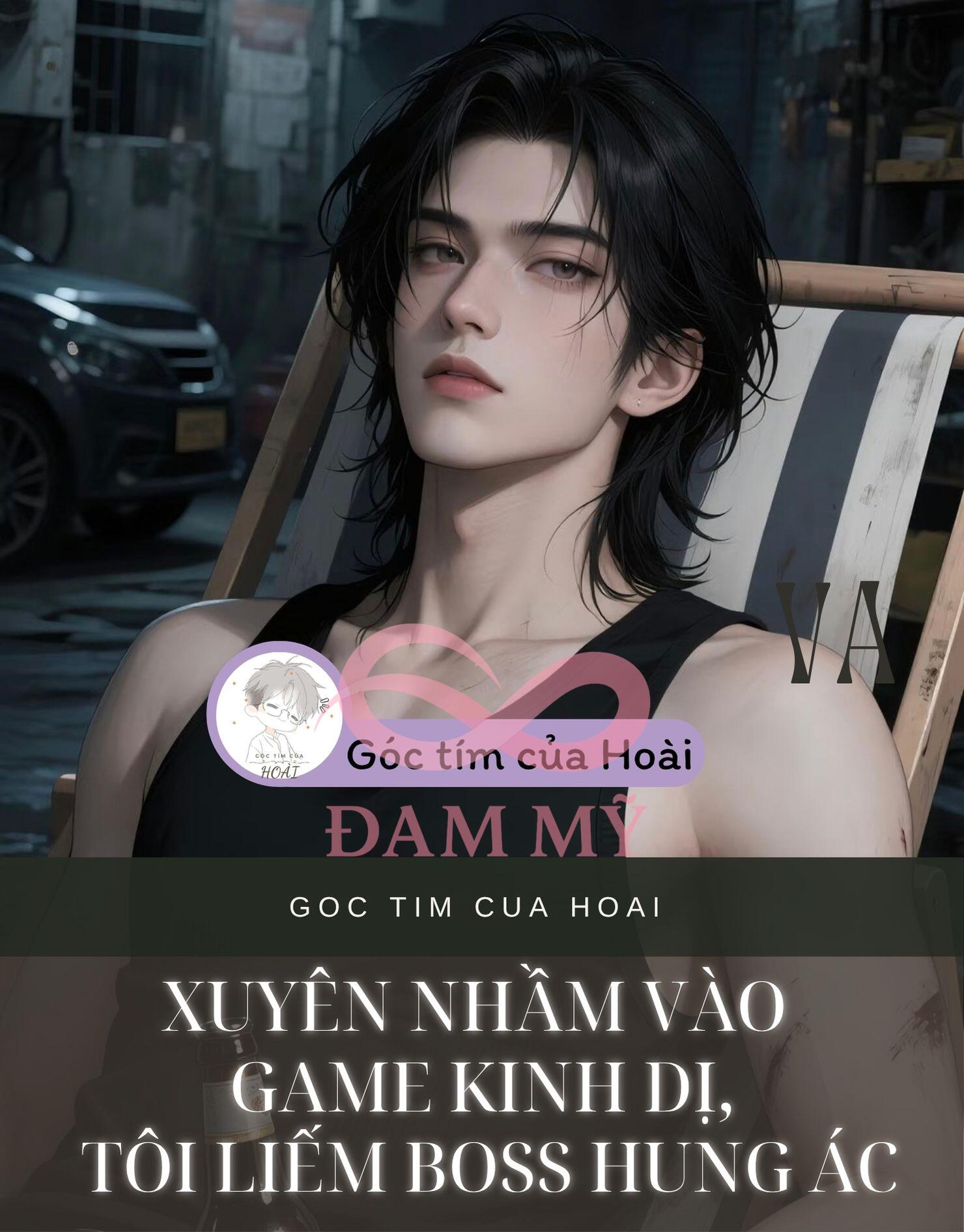 Xuyên nhầm vào game kinh dị, tôi liếm Boss hung ác