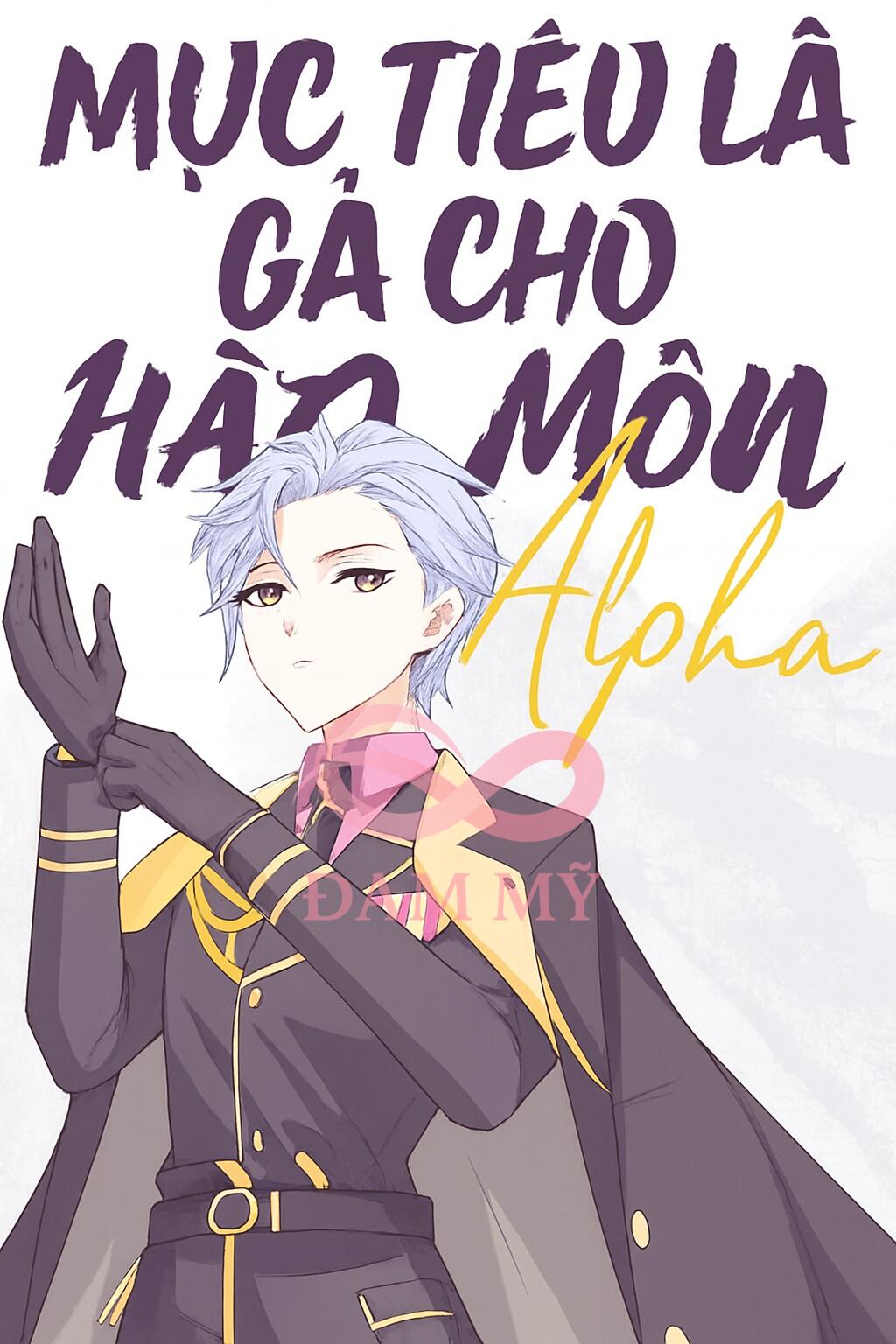 Mục Tiêu Là Gả Cho Hào Môn Alpha