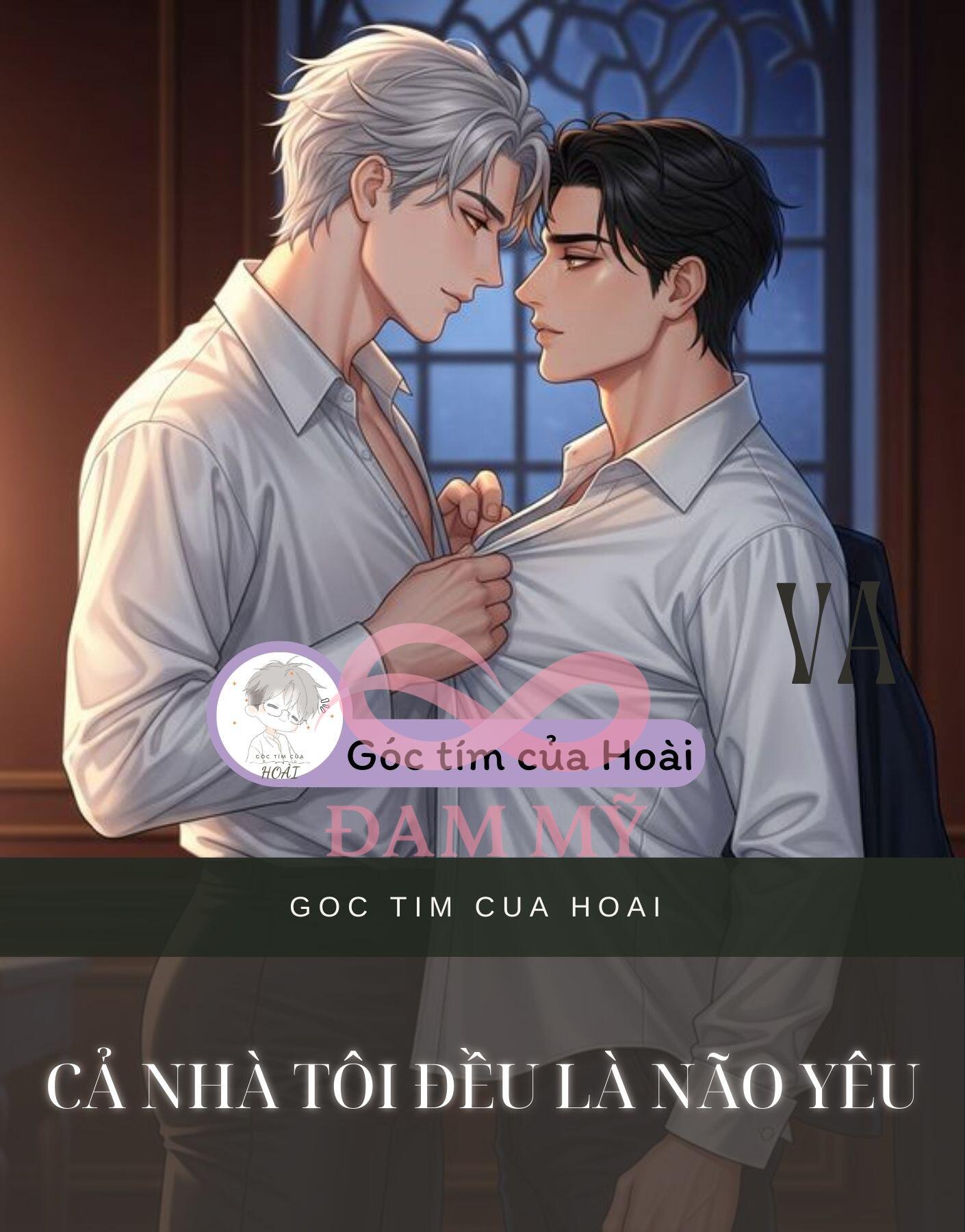 Cả nhà tôi đều là não yêu