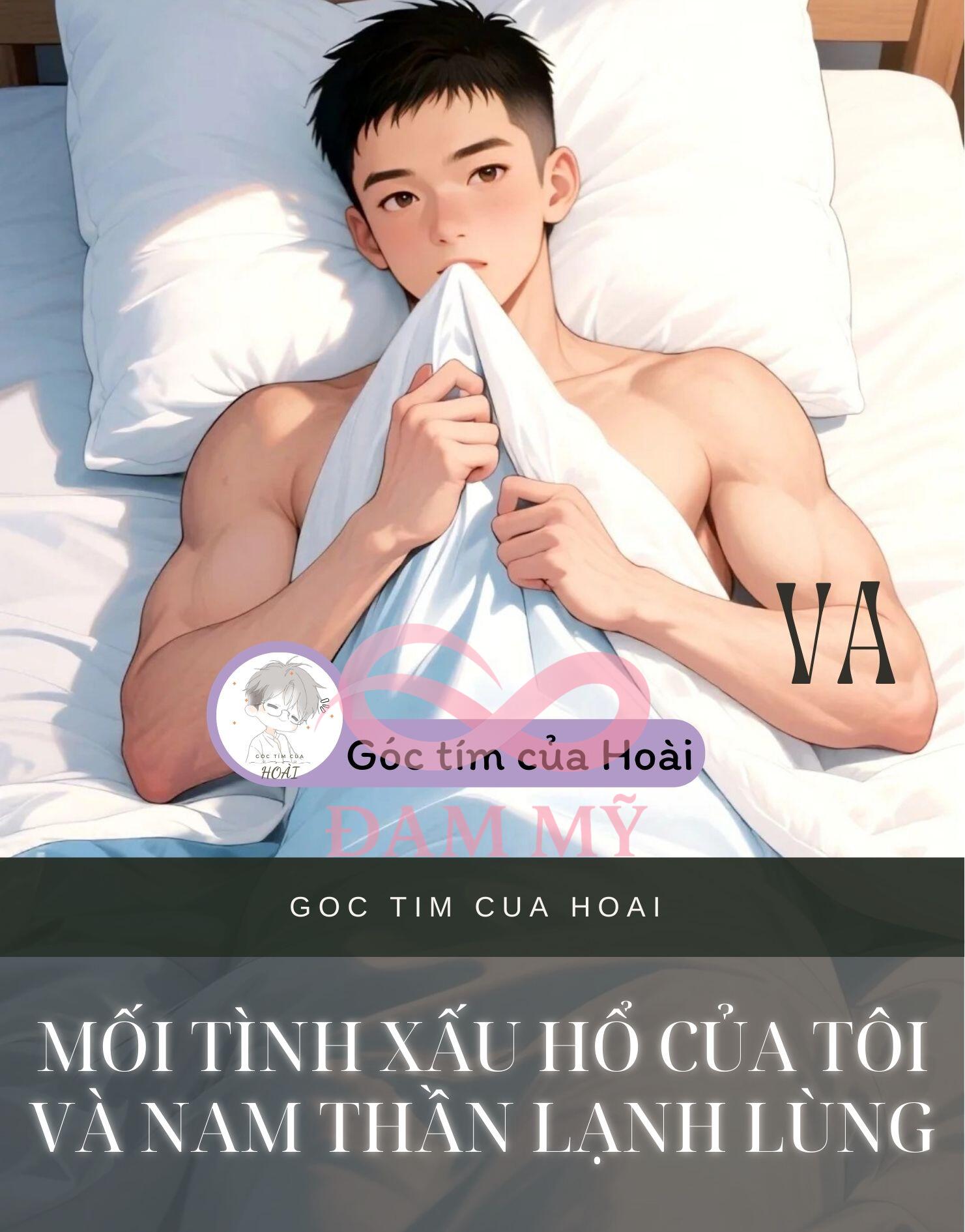 MỐI TÌNH XẤU HỔ CỦA TÔI VÀ NAM THẦN LẠNH LÙNG