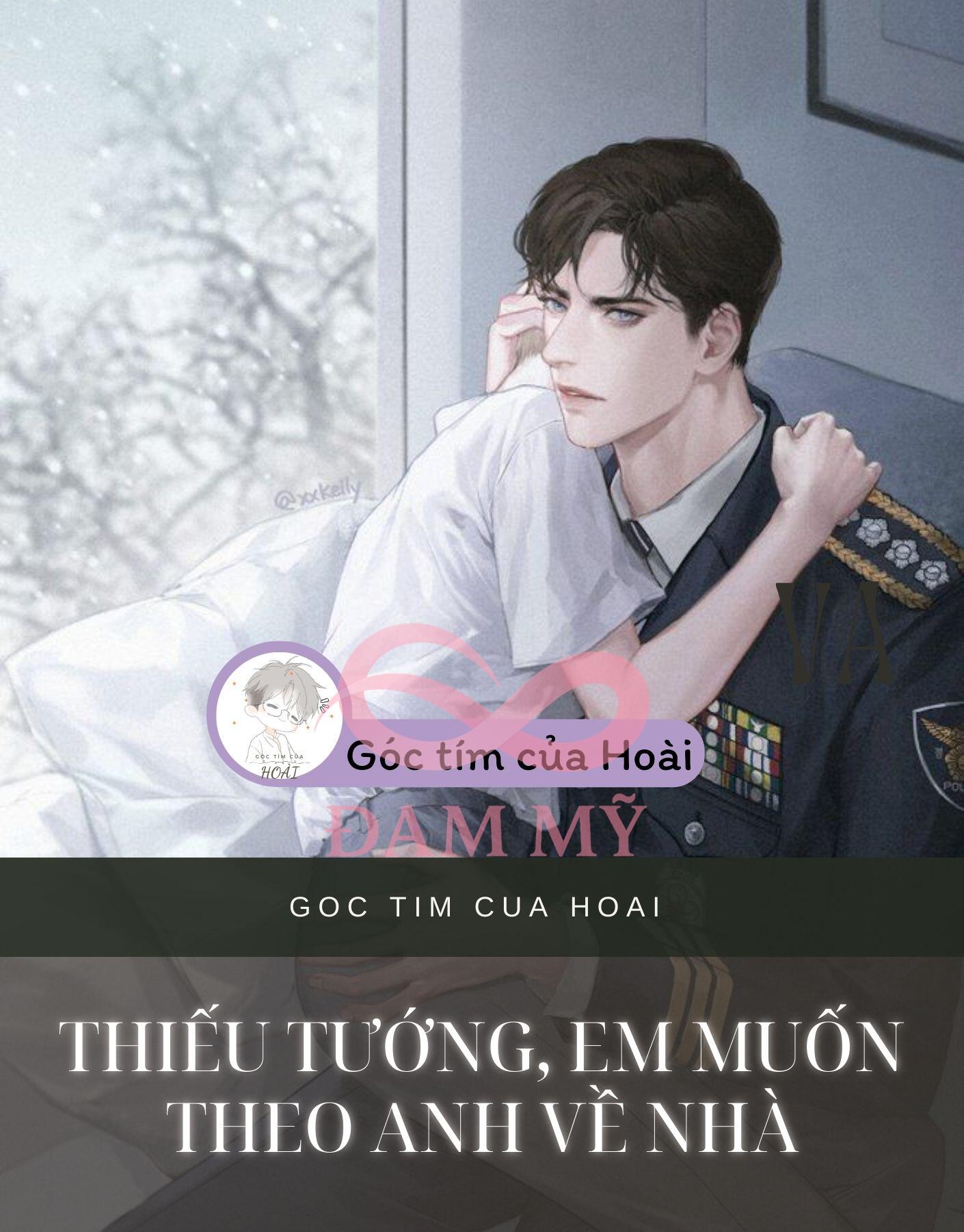 Thiếu tướng, em muốn theo anh về nhà