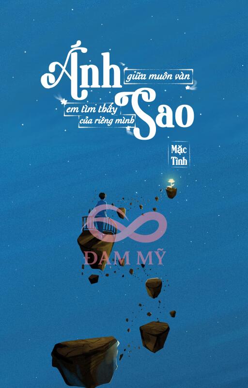 Giữa muôn vàn ánh sao em tìm thấy ánh sao của riêng mình