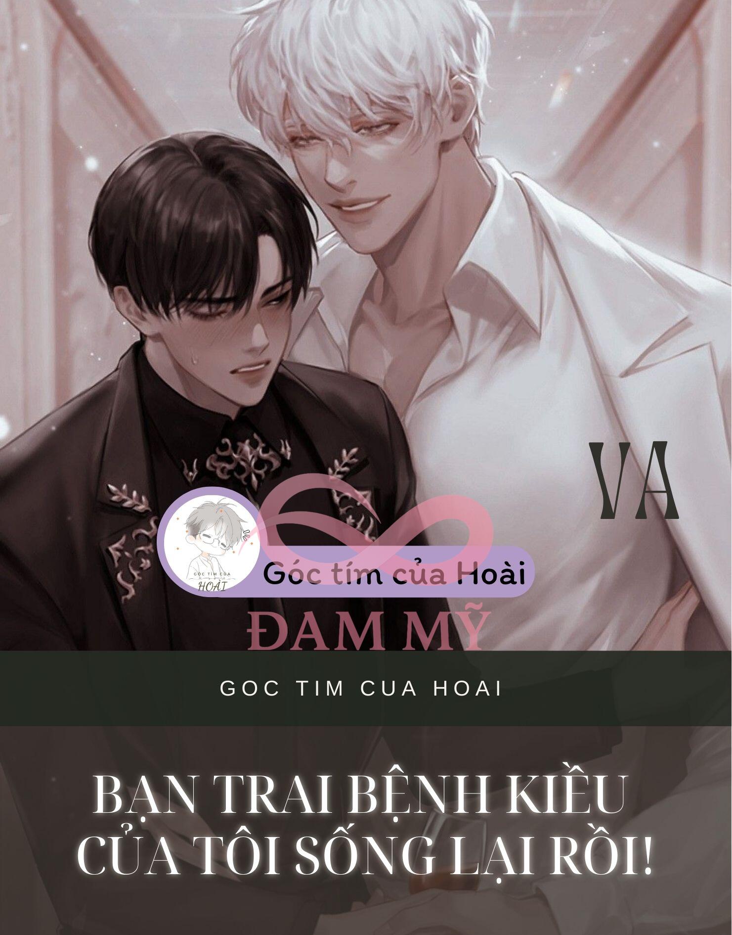 BẠN TRAI BỆNH KIỀU CỦA TÔI SỐNG LẠI RỒI!