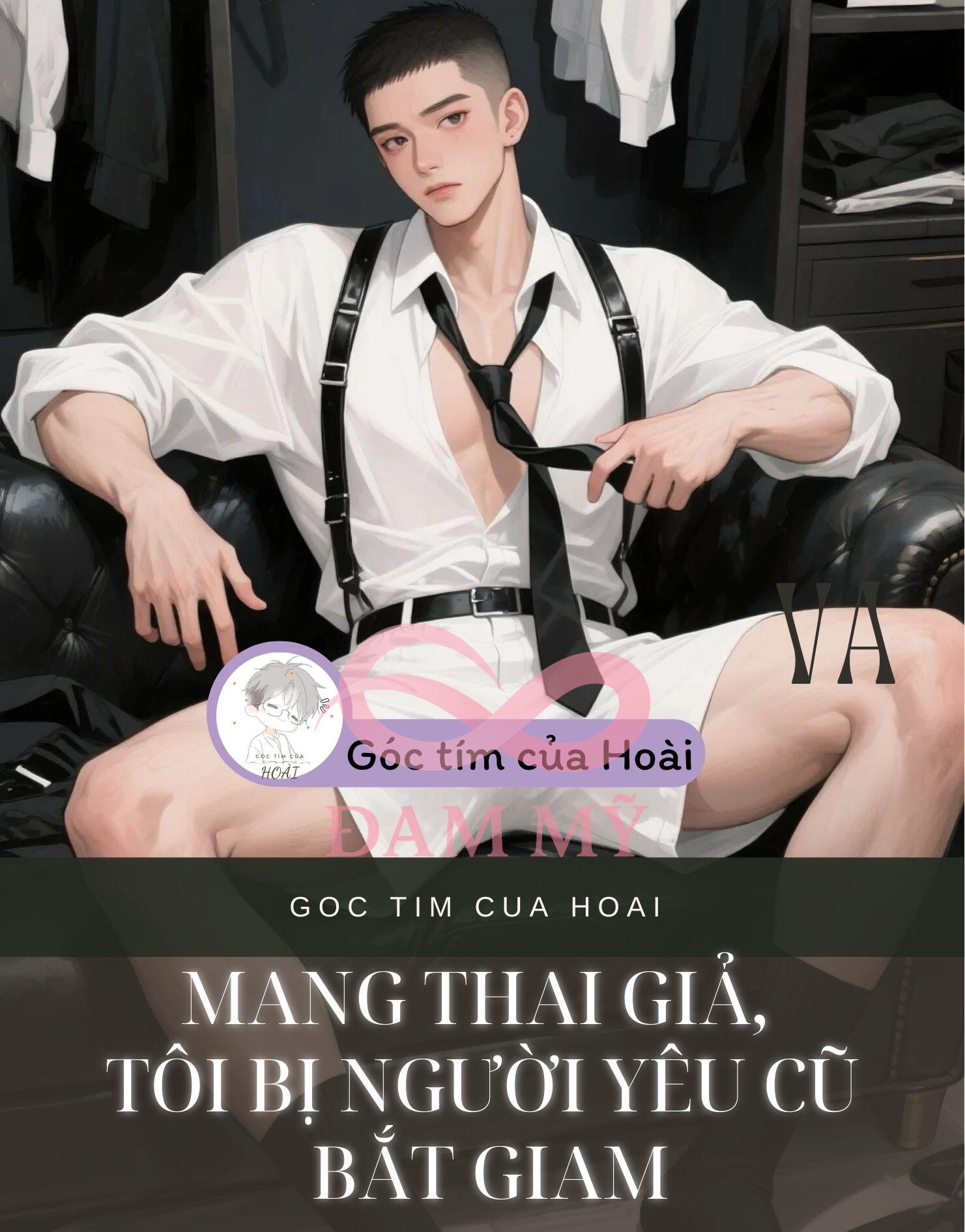 Mang Thai Giả, Tôi Bị Người Yêu Cũ Bắt Giam