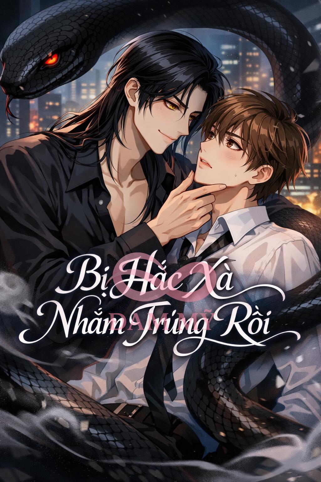 Bị Hắc Xà Nhắm Trúng Rồi