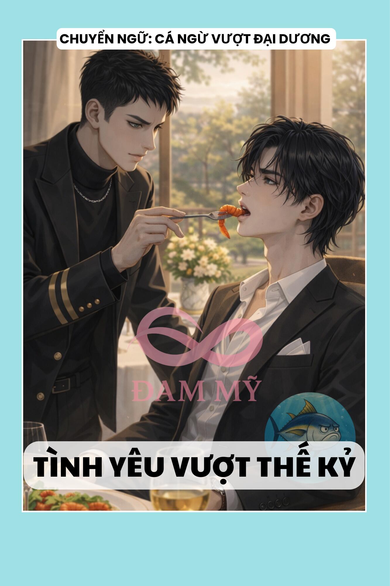 TÌNH YÊU VƯỢT THẾ KỶ