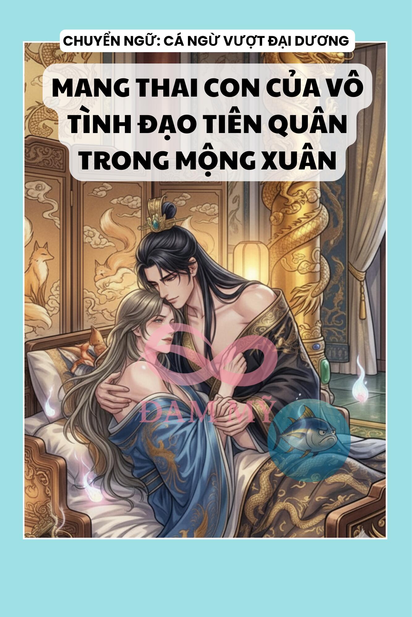 MANG THAI CON CỦA VÔ TÌNH ĐẠO TIÊN QUÂN TRONG MỘNG XUÂN