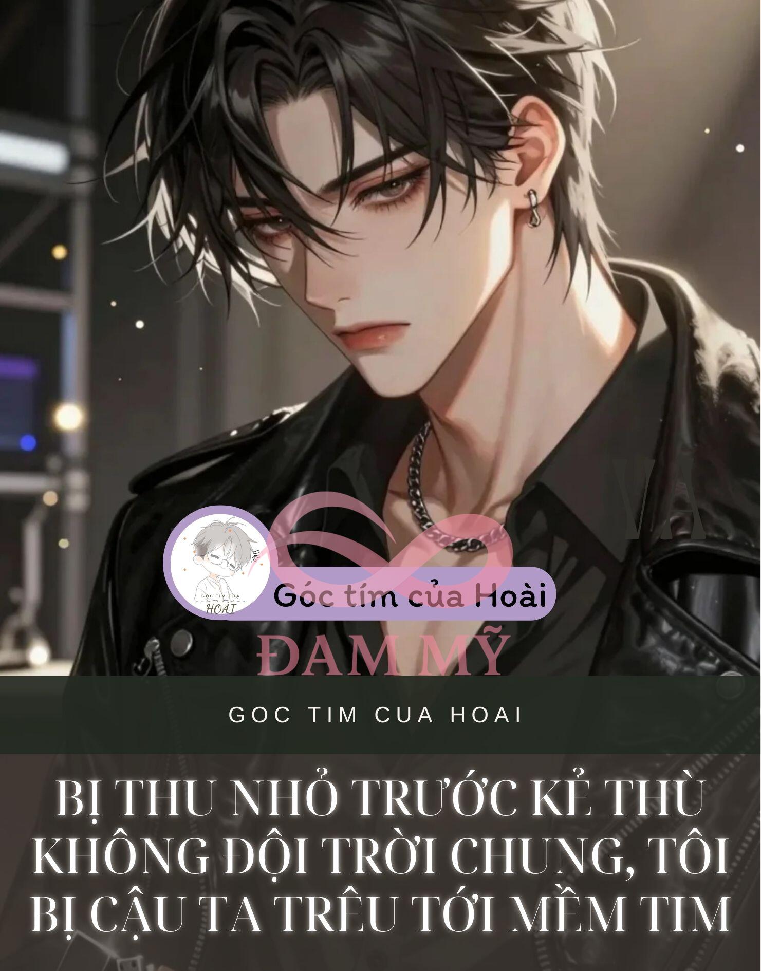 Bị thu nhỏ trước kẻ thù không đội trời chung, tôi bị cậu ta trêu tới mềm tim