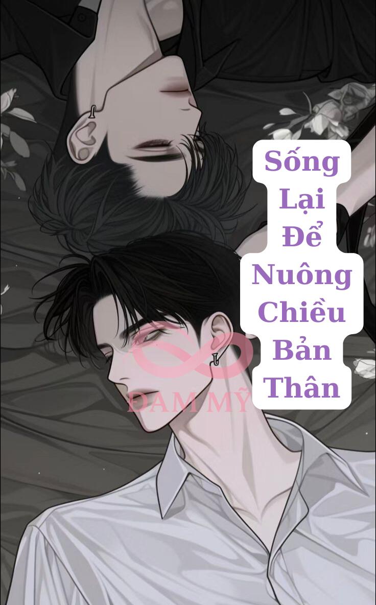Sống Lại Để Nuông Chiều Bản Thân