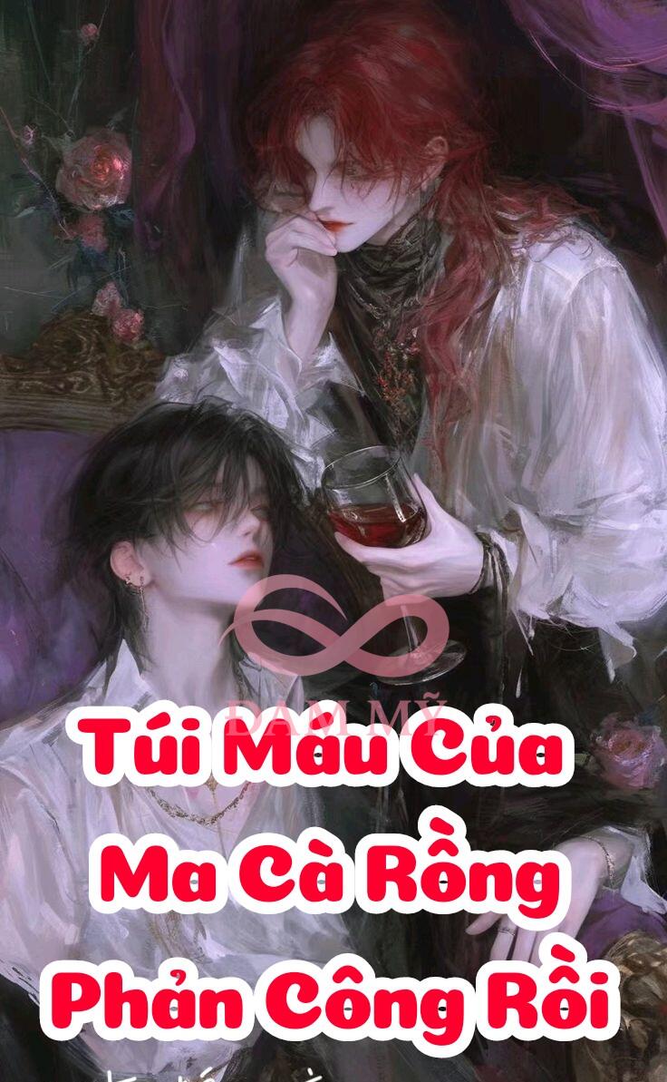 Túi Máu Của Ma Cà Rồng Phản Công Rồi