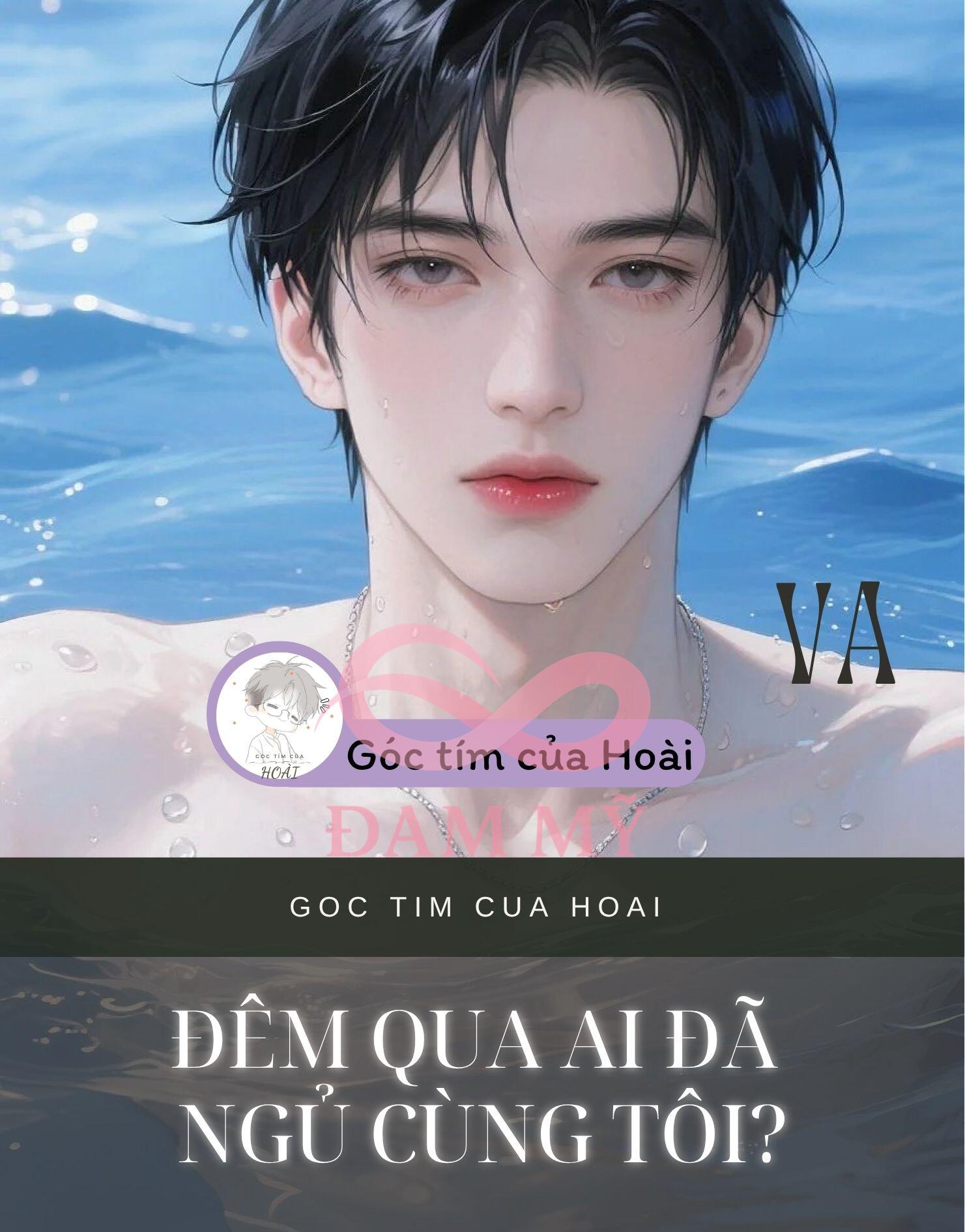 Đêm qua ai đã ngủ cùng tôi?