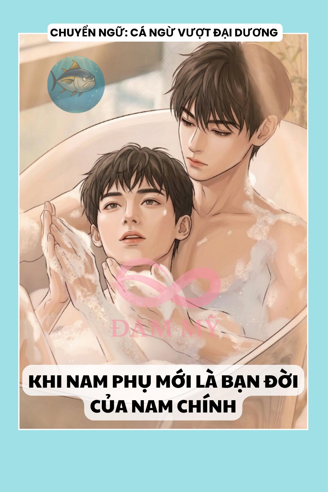 KHI NAM PHỤ MỚI LÀ BẠN ĐỜI CỦA NAM CHÍNH