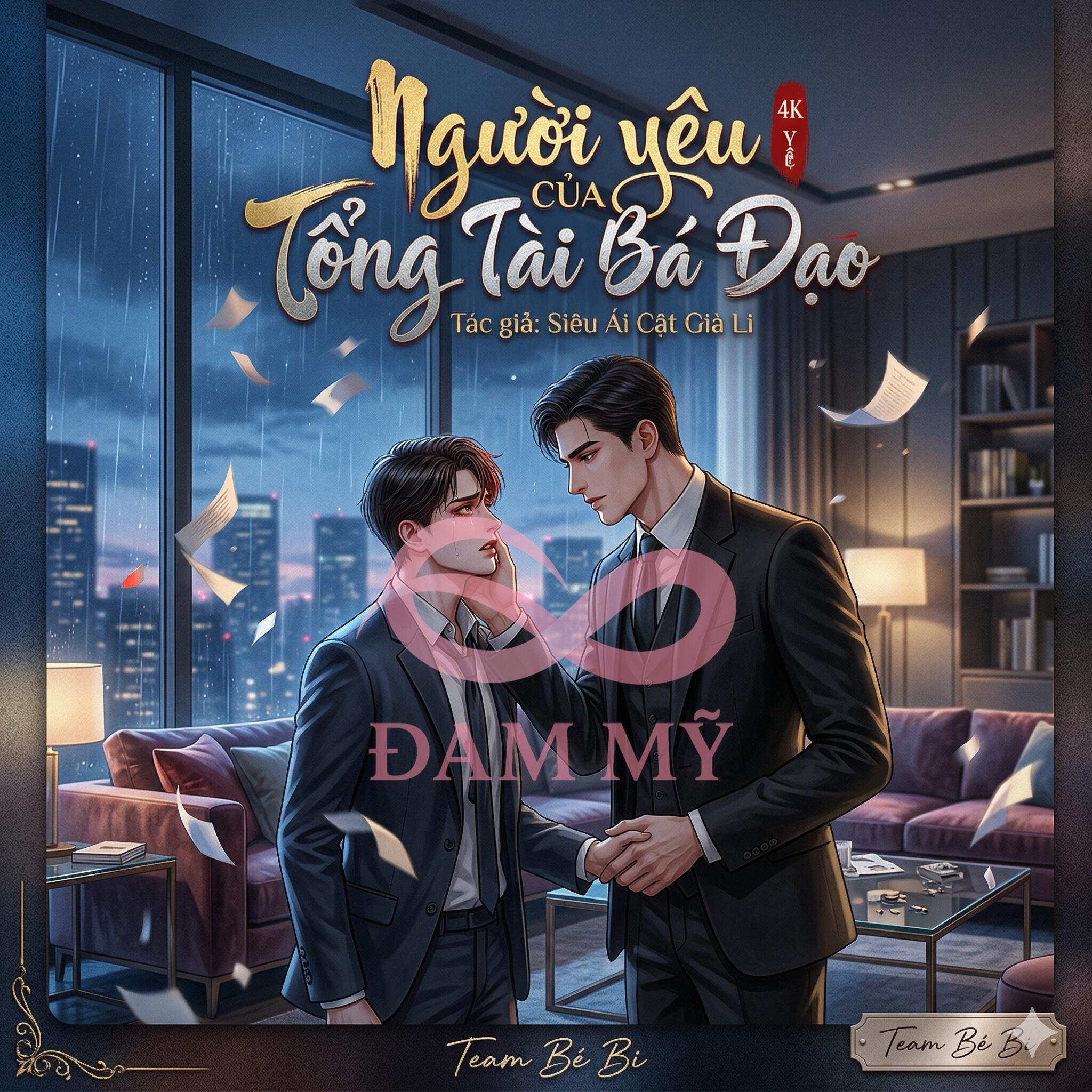 (Chủ Công) Người Yêu Của Tổng Tài Bá Đạo