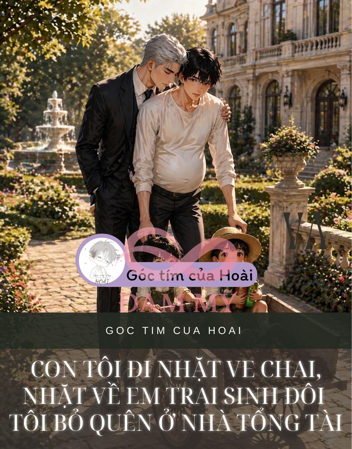 Con Tôi Đi Nhặt Ve Chai, Nhặt Về Em Trai Sinh Đôi Tôi Bỏ Quên Ở Nhà Tổng Tài