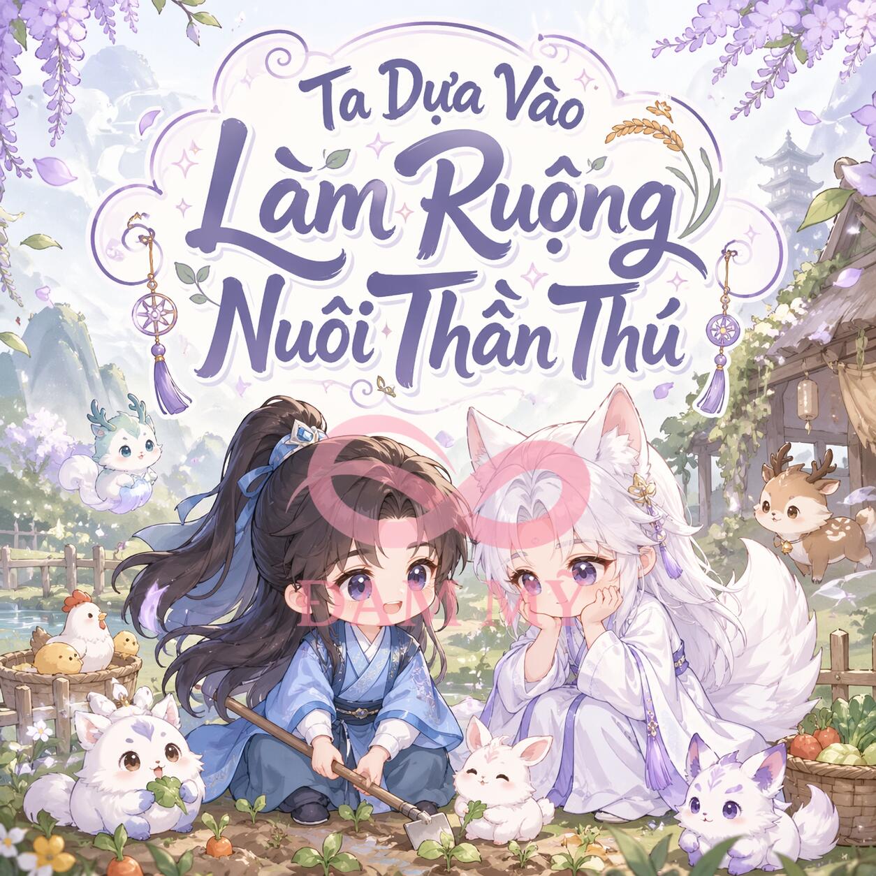 Ta Dựa Vào Làm Ruộng Nuôi Thần Thú