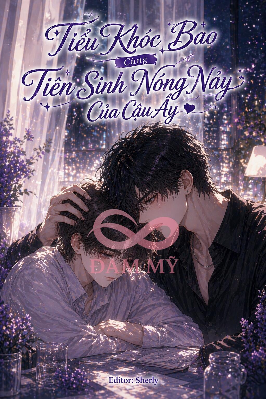 Tiểu Khóc Bao Cùng Tiên Sinh Nóng Nảy Của Cậu Ấy.