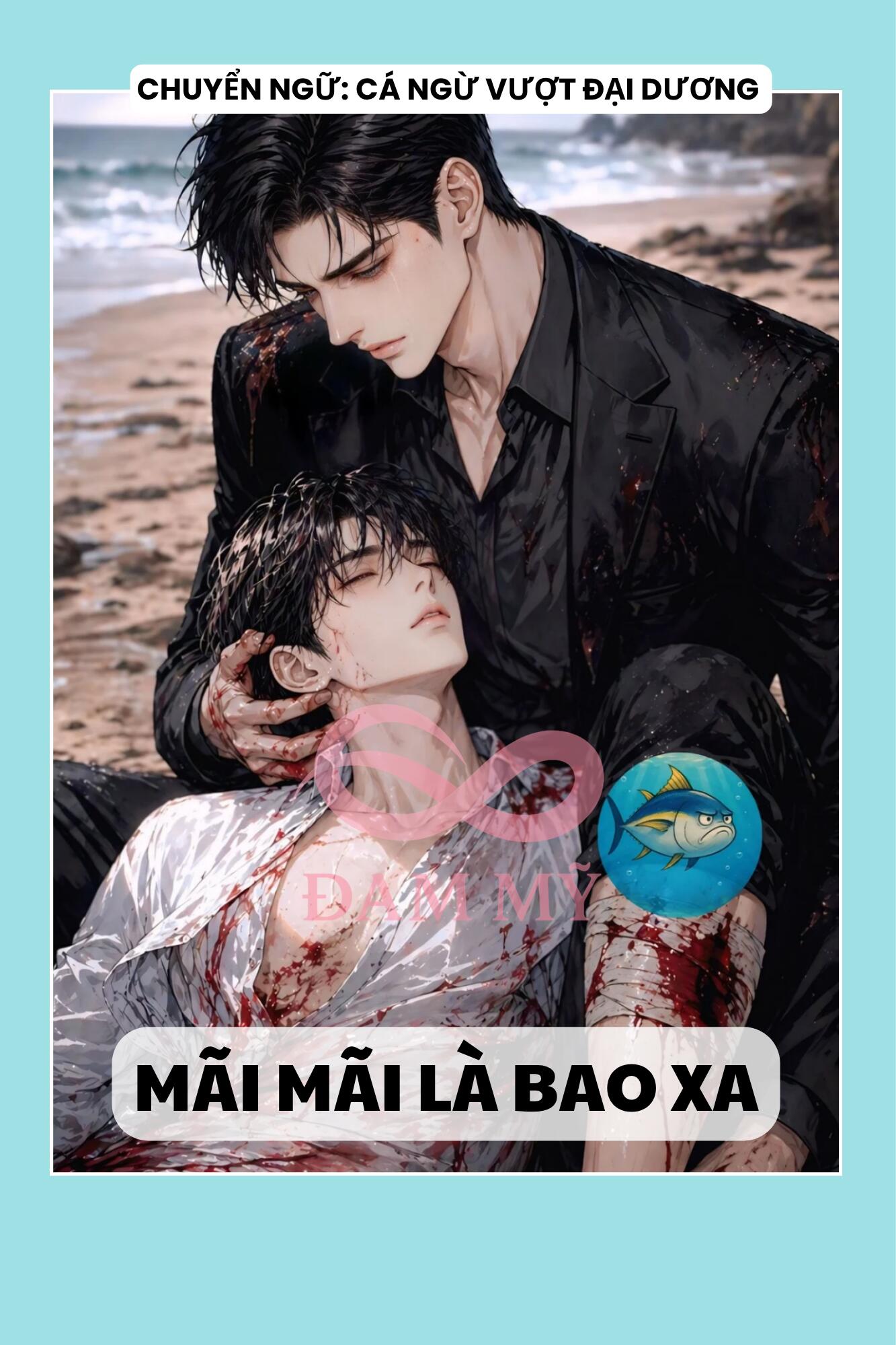 MÃI MÃI LÀ BAO XA