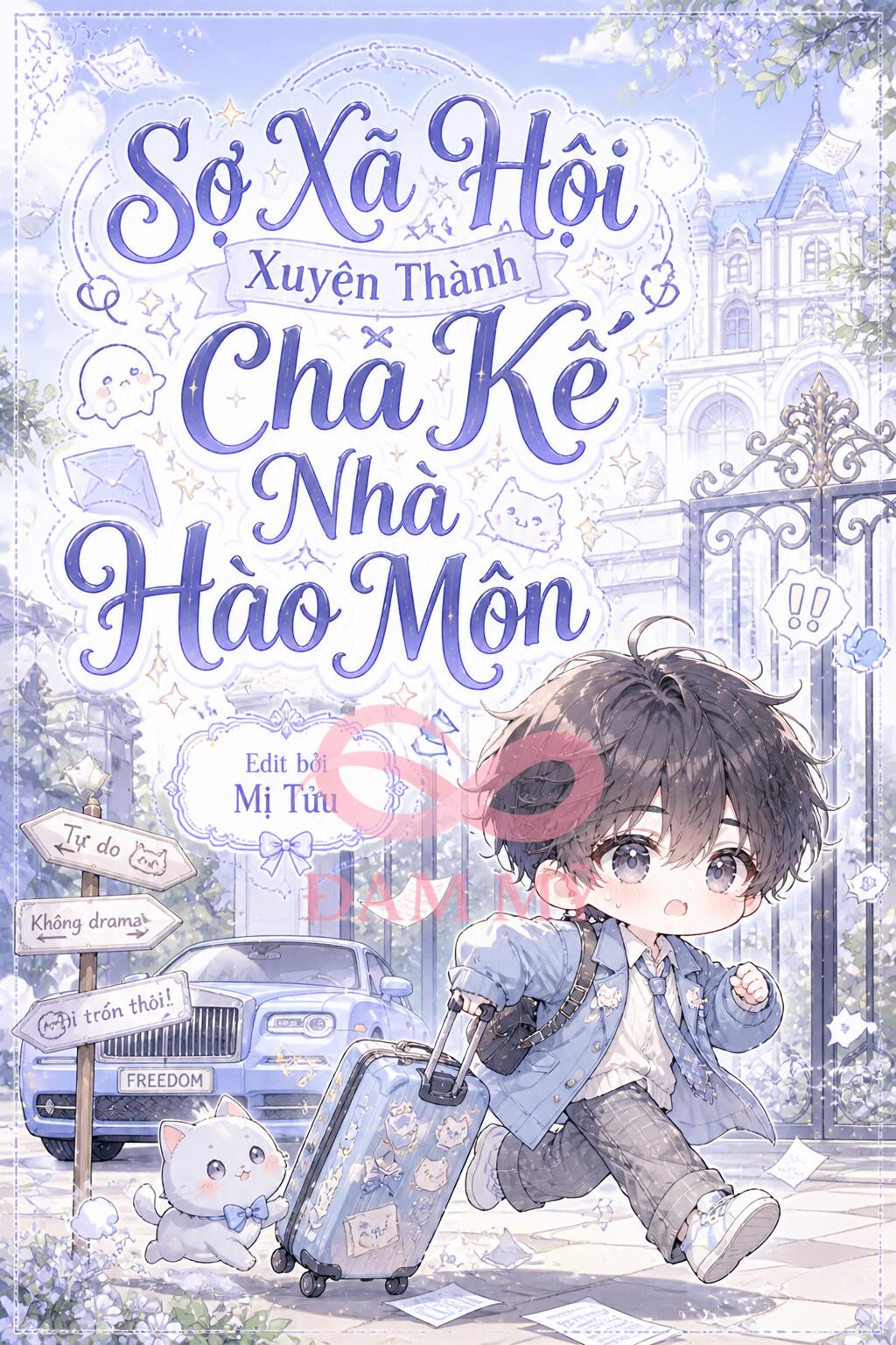 Sợ Xã Hội Xuyên Thành Cha Kế Nhà Hào Môn