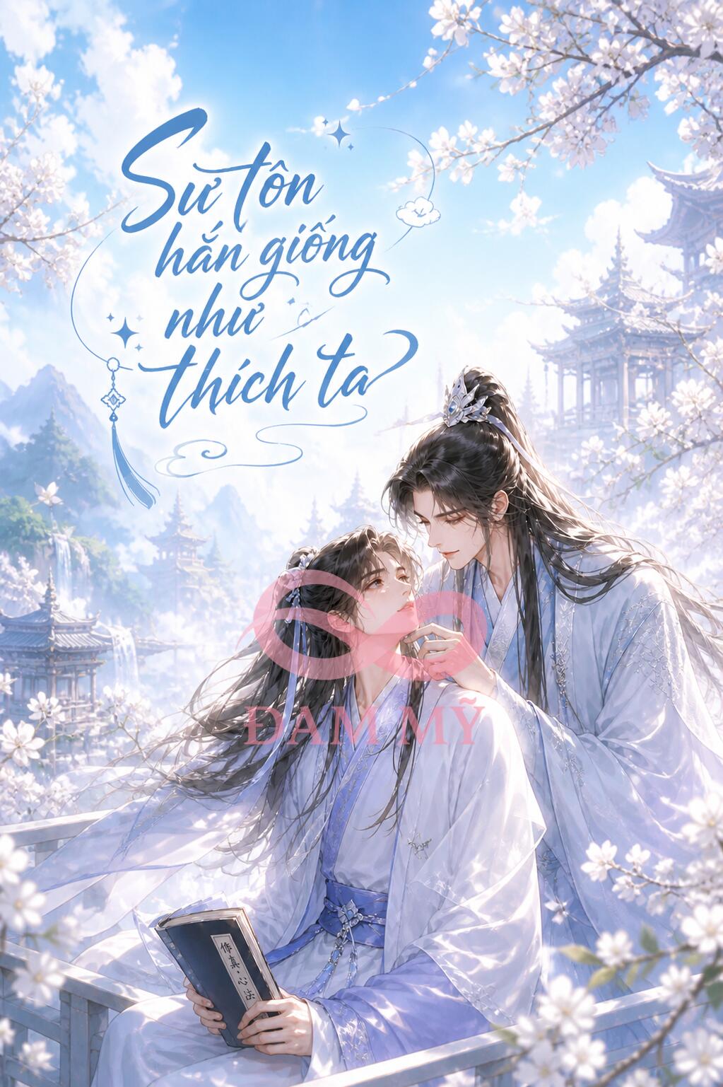 Sư Tôn Hắn Giống Như Thích Ta