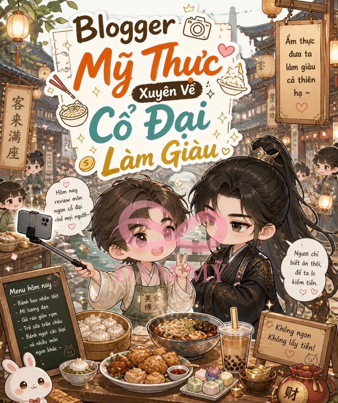 Blogger Mỹ Thực Xuyên Về Cổ Đại Làm Giàu