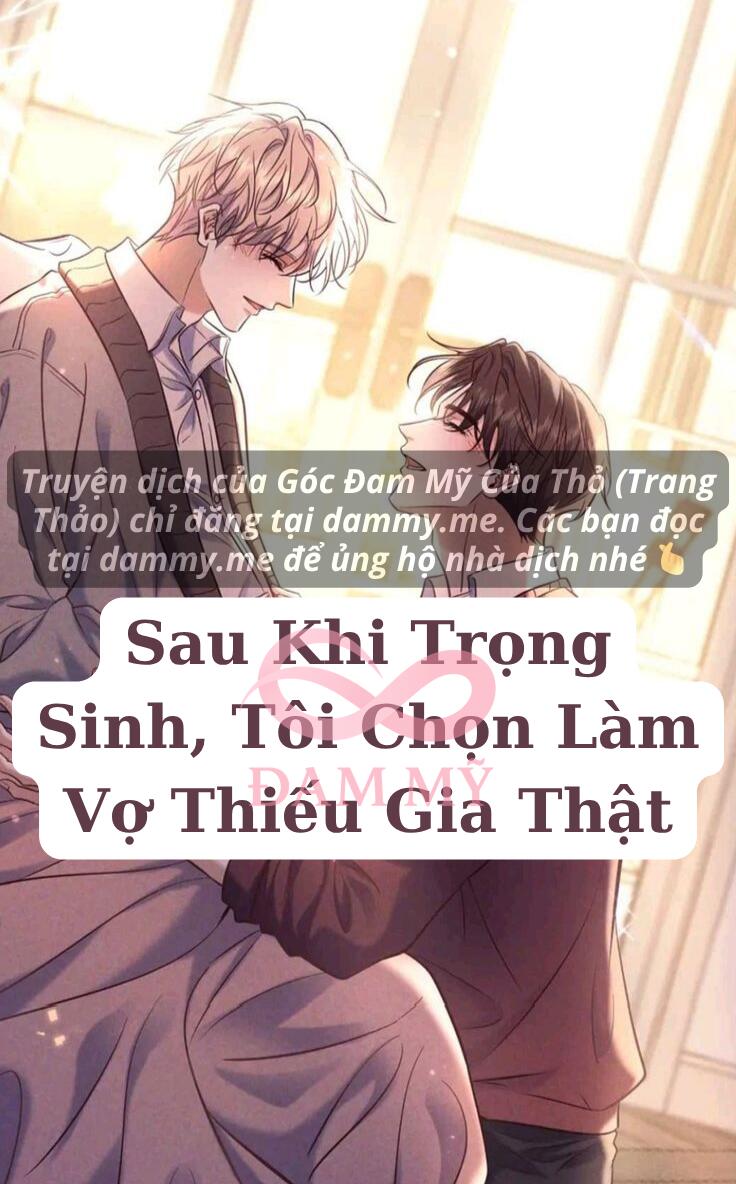 Sau Khi Trọng Sinh, Tôi Chọn Làm Vợ Thiếu Gia Thật