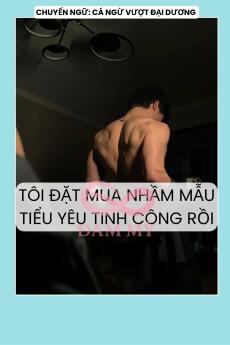 TÔI ĐẶT MUA NHẦM TIỂU YÊU TINH CÔNG RỒI