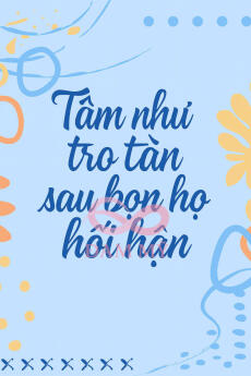 Tâm Như Tro Tàn Sau Bọn Họ Hối Hận