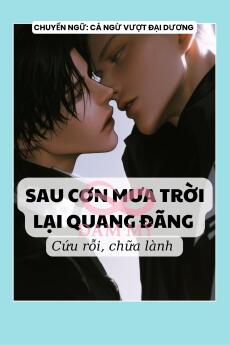 SAU CƠN MƯA TRỜI LẠI QUANG ĐÃNG