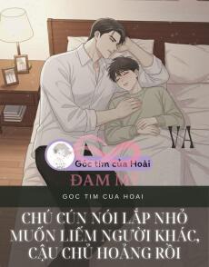Chú Cún Nói Lắp Nhỏ muốn liếm người khác, cậu chủ hoảng rồi