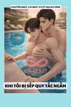 KHI TÔI BỊ SẾP QUY TẮC NGẦM