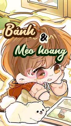 [BL] Bánh và mèo hoang