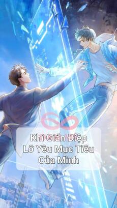 Khi gián điệp lỡ yêu mục tiêu của mình