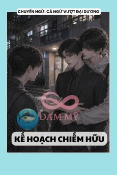 KẾ HOẠCH CHIẾM HỮU