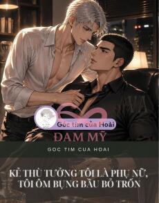 KẺ THÙ TƯỞNG TÔI LÀ PHỤ NỮ, TÔI ÔM BỤNG BẦU BỎ TRỐN