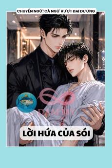 LỜI HỨA CỦA SÓI