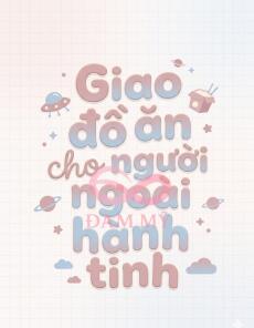 Giao đồ ăn cho người ngoài hành tinh