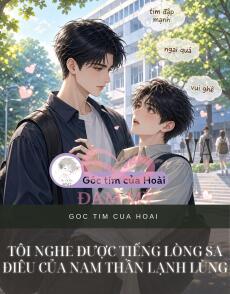 Tôi Nghe Được Tiếng Lòng Sa Điêu Của Nam Thần Lạnh Lùng