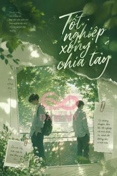 Tốt Nghiệp Xong Chia Tay