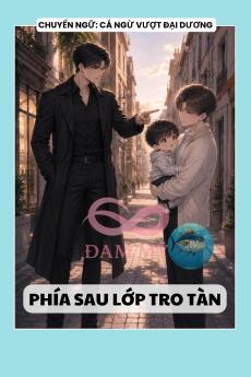 PHÍA SAU LỚP TRO TÀN